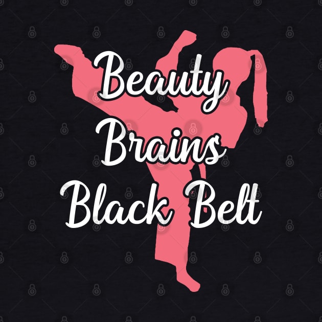 Black Belt - Beauty Brains Black Belt by Kudostees